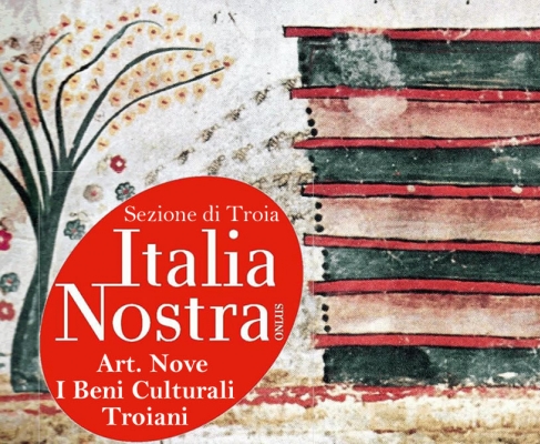 Italia Nostra sezione di Troia: impegno ed energie per la tutela del Territorio e dei Beni Culturali dei Monti Dauni Meridionali