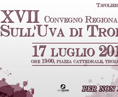 17° edizione del Convegno Regionale sull'uva di Troia