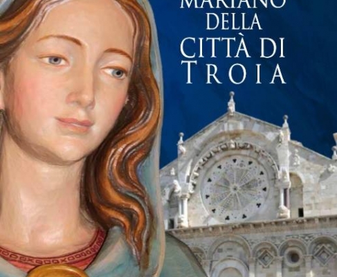 Il volto mariano della città di Troia